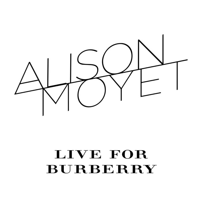 Live for Burberry | Alison Moyet