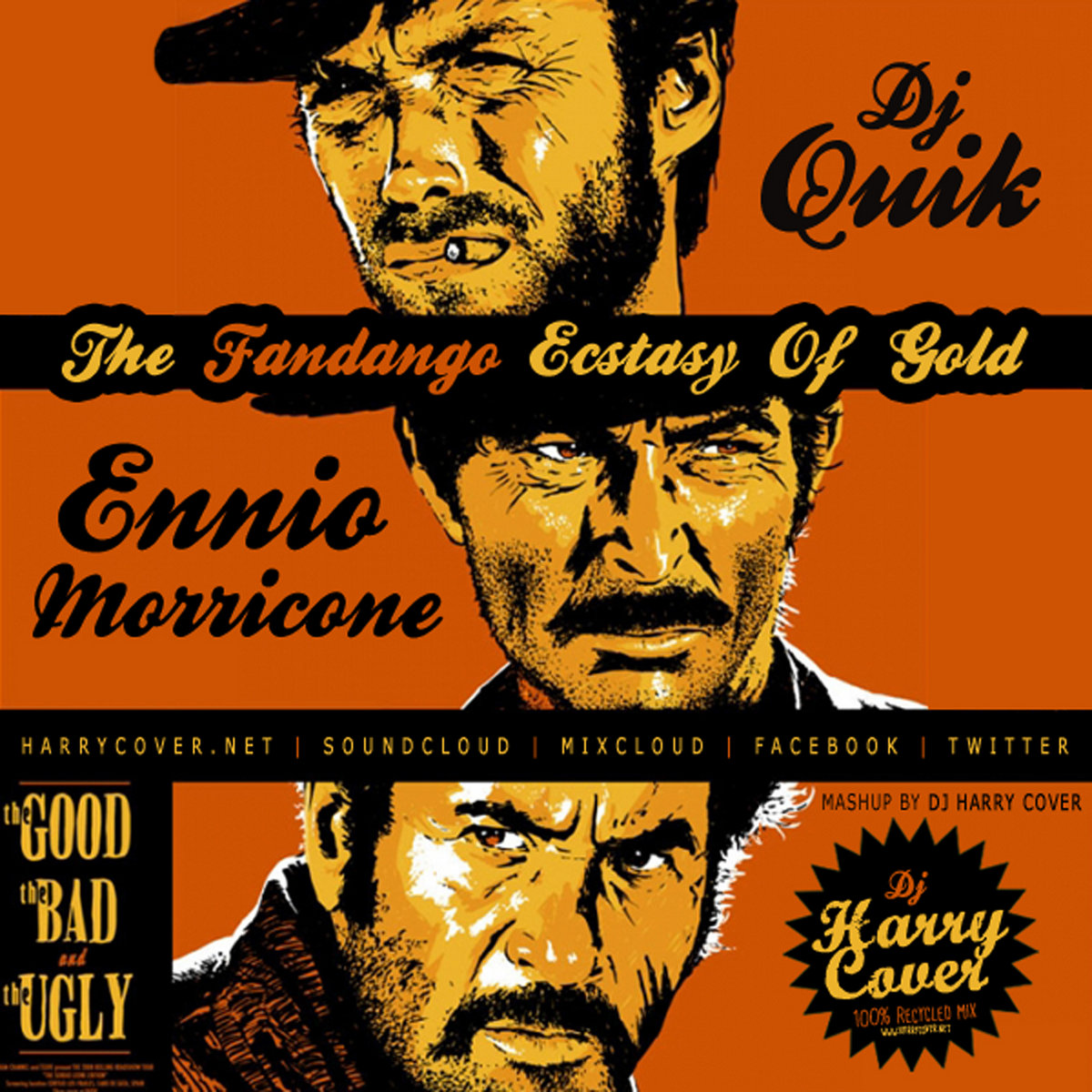 Ennio Morricone Vs Dj Quik - The Fandango Ecstasy Of Gold (Dj Harry Cover  Mashup) | Dj Harry Cover