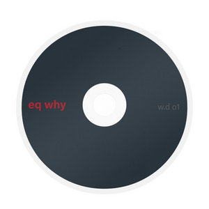 EQ Why — W.D. 01