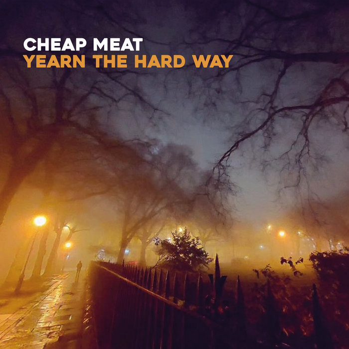 Pochette de Yearn the Hard Way EP par Cheap Meat