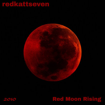 Red Moon Rising | redkattseven