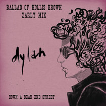 Ballad of Hollis Brown (Early Mix) cover art