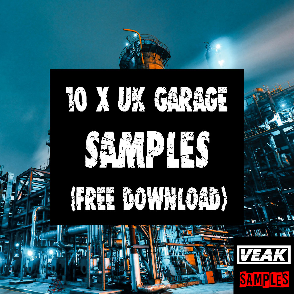 10 x Uk Garage Samples 003 (Free Download) - Sample Pack | Veak Music