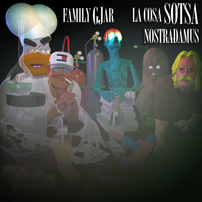 La Cosa SOTSA Nostradamus | Family Gjar featuring SOTSA | Gellochio