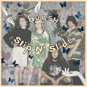 bugsy — Slip N Slide