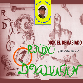 Music | Dick El Demasiado