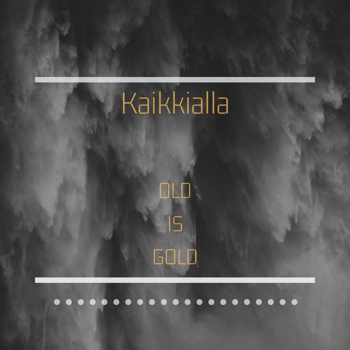 OLD Is GOLD | Kaikkialla, image size:1200x1200