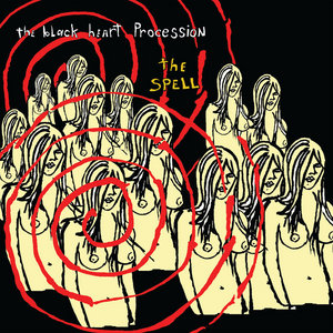 The Black Heart Procession — The Spell