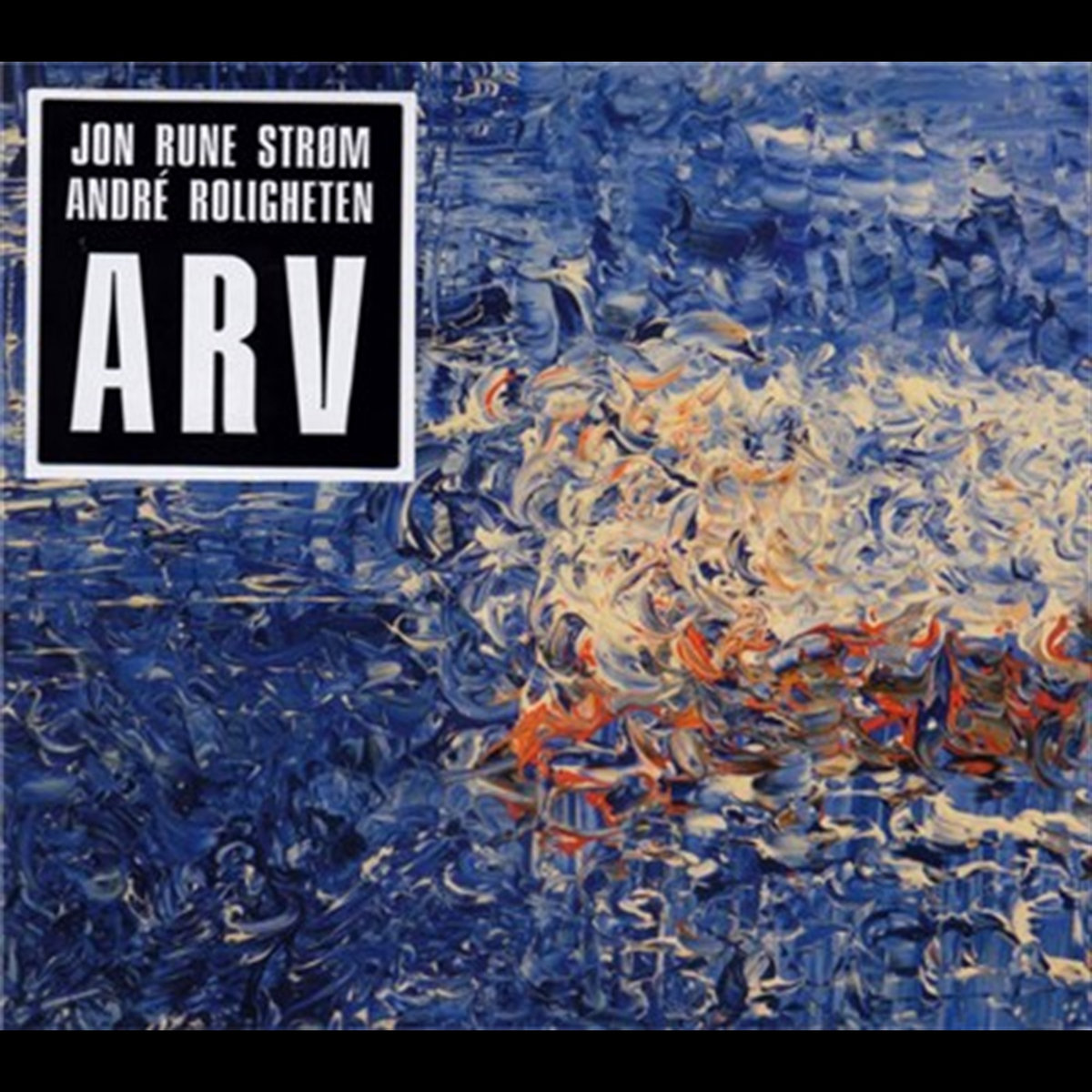 Arv | Jon Rune Strøm
