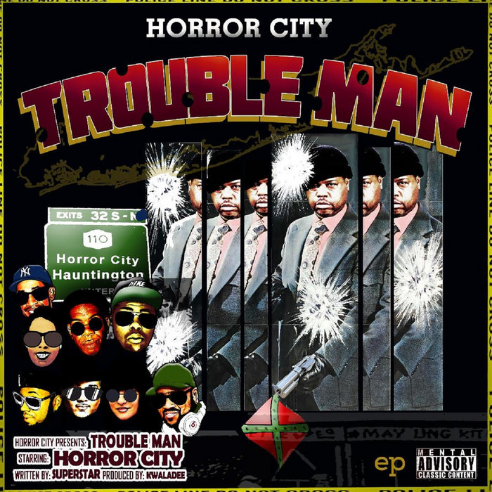 Trouble Man Horror City