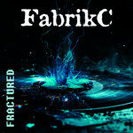 FabrikC - Fractured