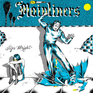 The Mainliners — Life's Alright