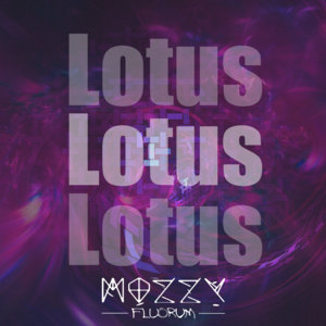 MozzyFluorum — Lotus