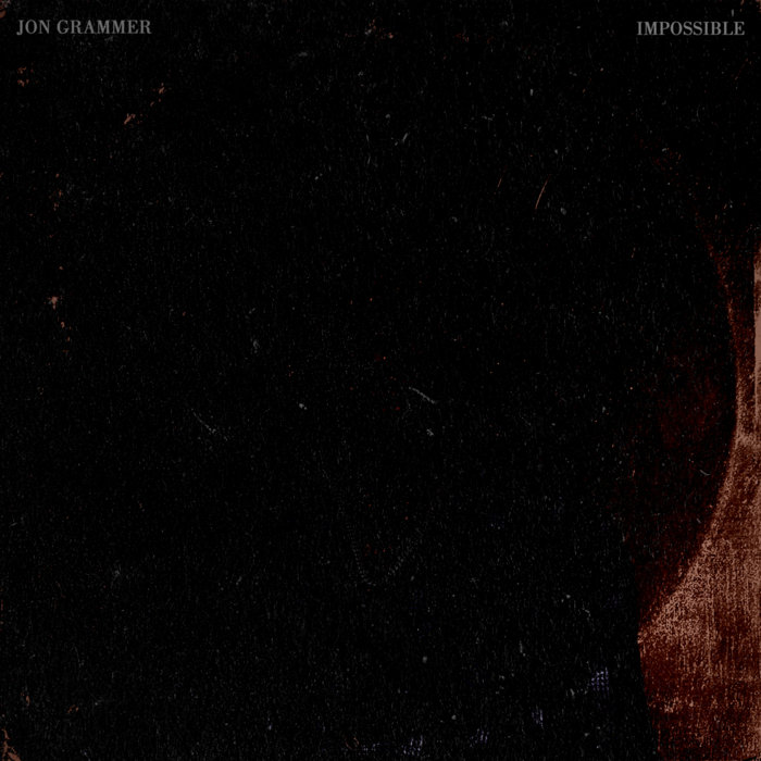 Jon Grammer - Impossible