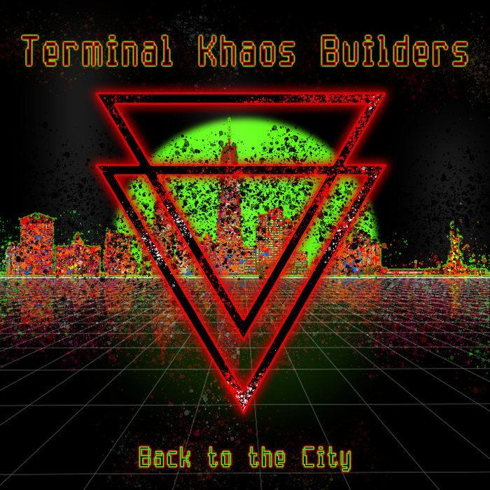 Back To The City Terminal Khaos Builders