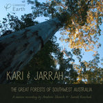 Karri and Jarrah - The Great Forests of Southwest Australia