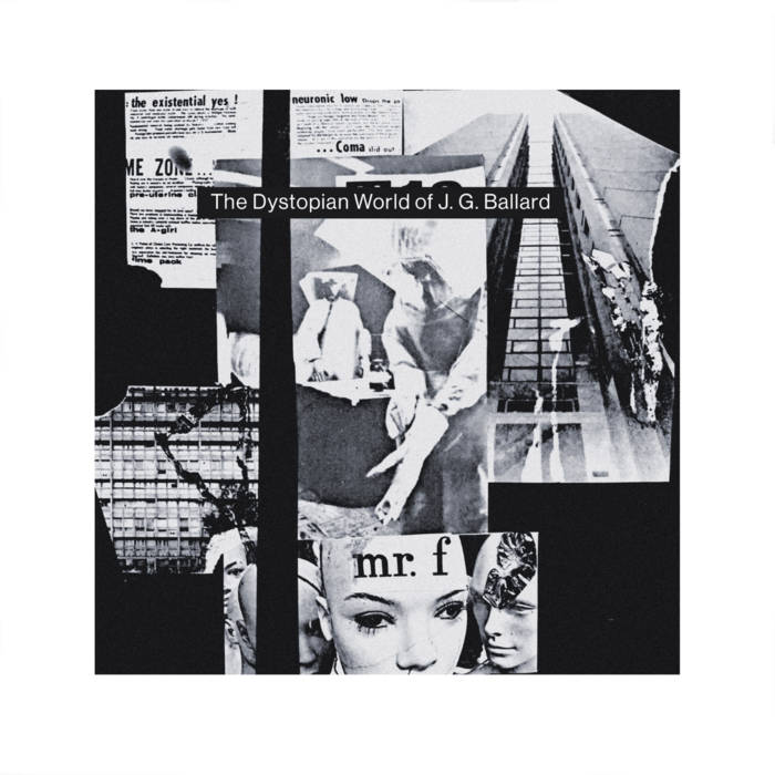 The Dystopian World of J.G.Ballard | Various Artists | ZERO K