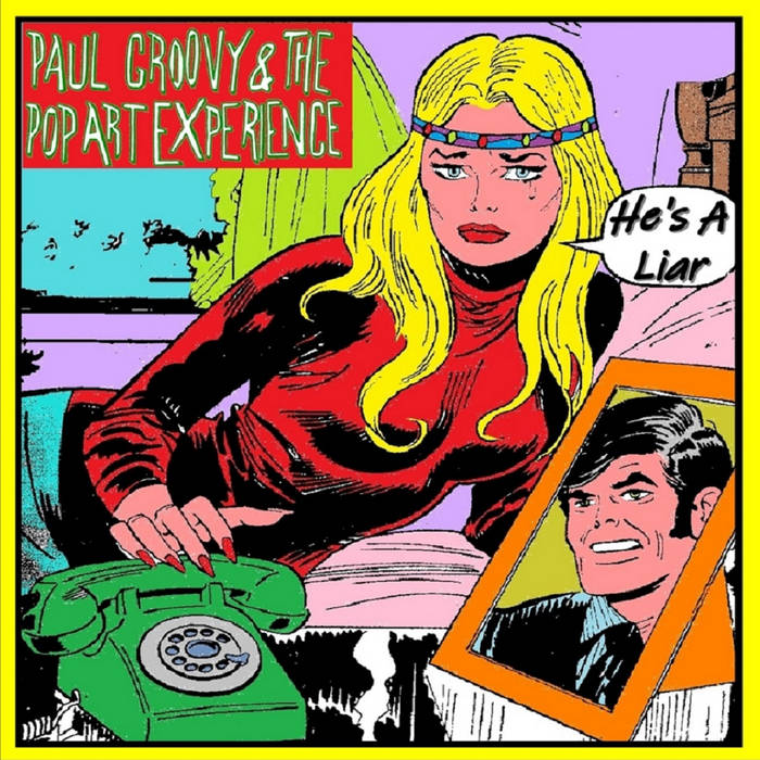 You're Gonna Miss Me | Paul Groovy & The Pop Art Experience