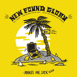 New Found Glory — Makes Me Sick Again