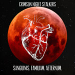 Crimson Night Stalkers - Sanguinis. Familiam. Aeternum