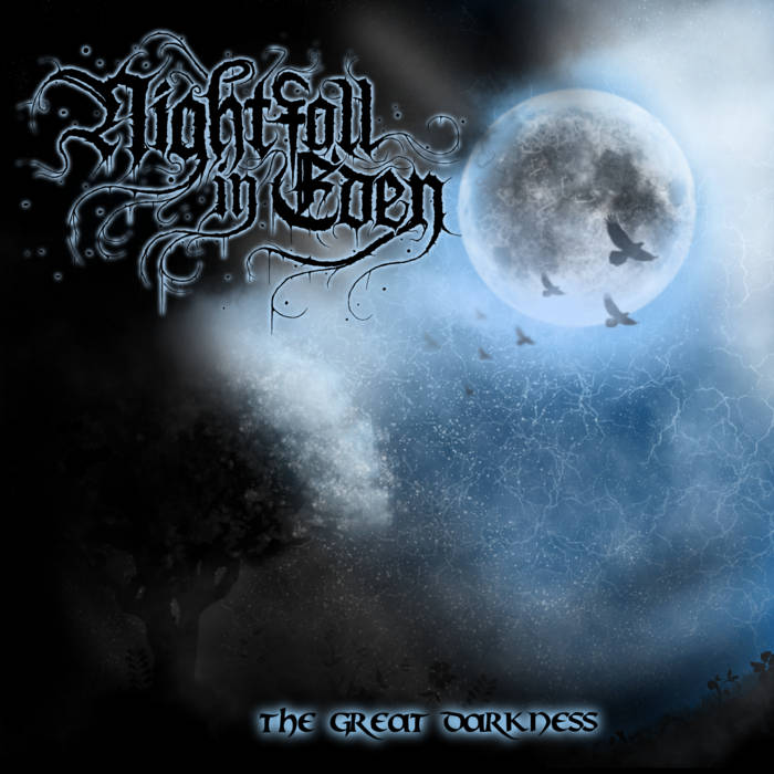 The Great Darkness | Nightfall in Eden