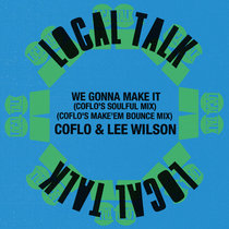 Coflo — We Gonna Make It