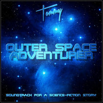 Tommy - Outer Space Adventurer (Future Feelings Remix) cover art