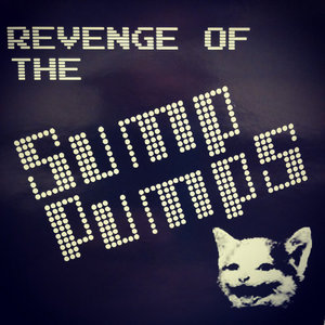 Revenge of the Sump Pumps cover