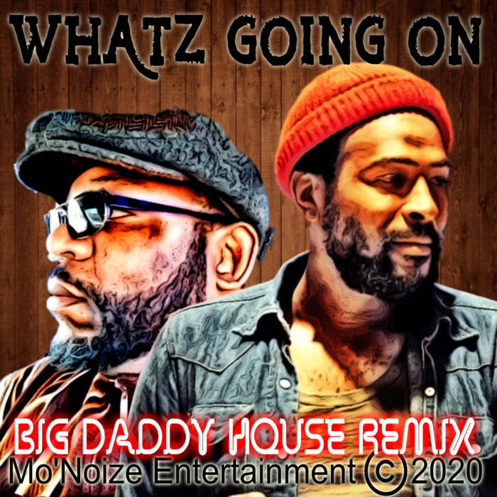 Marvin Gaye - Whatz Going On (Remix) | DJ BIG DADDY HOUSE