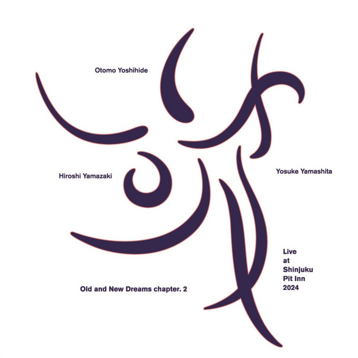 Old and New Dreams chapter.2 Break | Otomo Yoshihide | diskunion