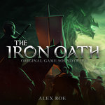 The Iron Oath (Original Game Soundtrack)