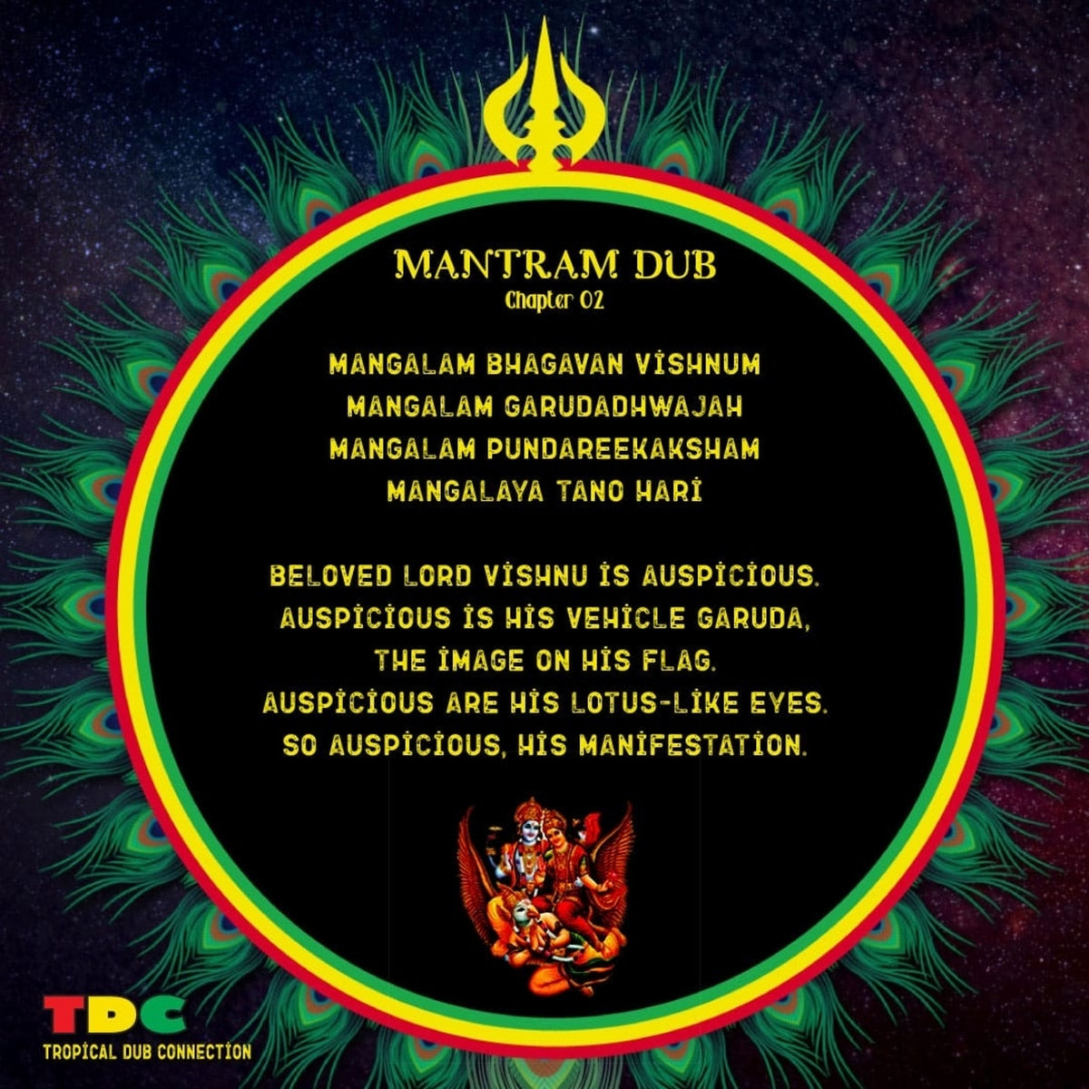 Mantram Dub chapter Tropical DUB Connection