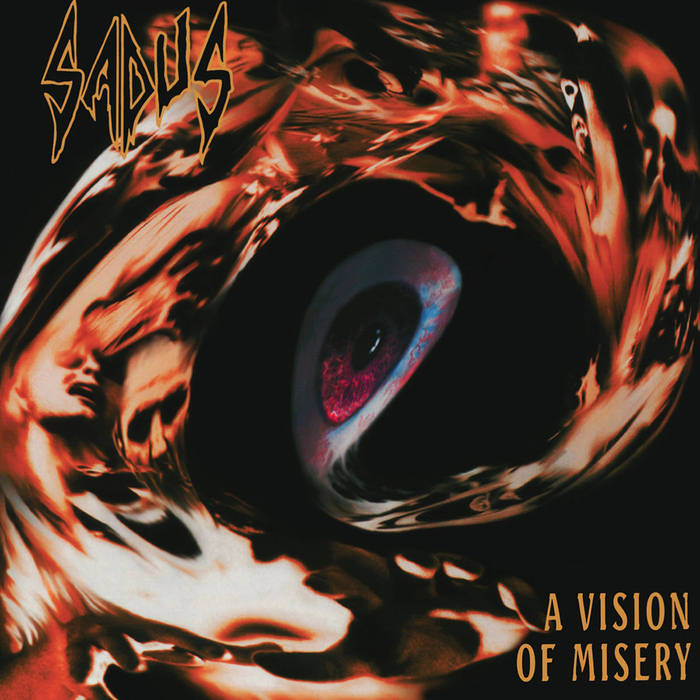 A Visions of Misery'SORRY DIGITAL IS NOT AVAILABLE | SADUS