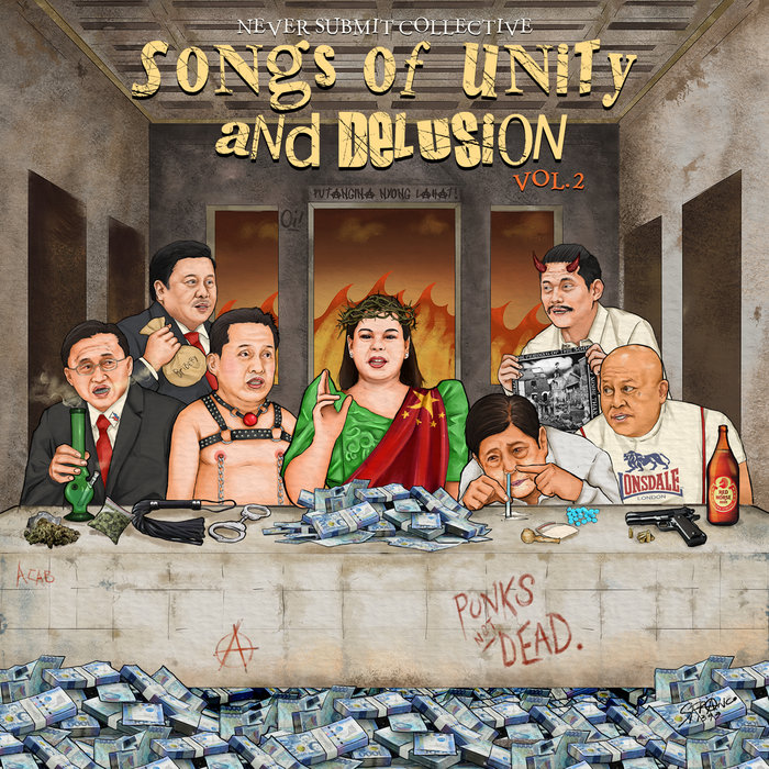 Songs of Unity and Delusion Vol. 2 | Never Submit Collective