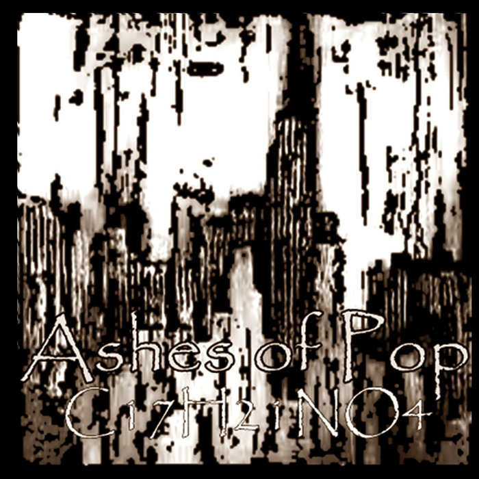C17H21NO4 | Ashes of Pop | Depressive Illusions Records