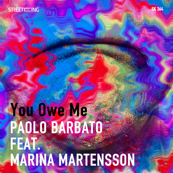 You Owe Me | Paolo Barbato feat. Marina Mårtensson & Marina Mårtensson ...
