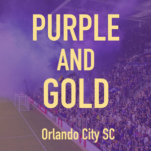 A Dying Regime — Purple and Gold - Orlando City SC