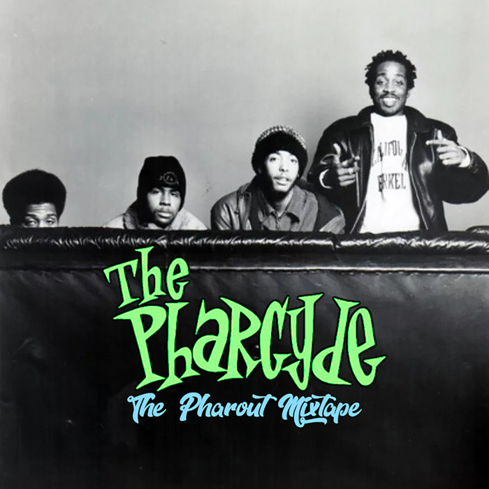 The Pharcyde - The Pharout Mixtape | The Pharcyde | Remixed by PJ