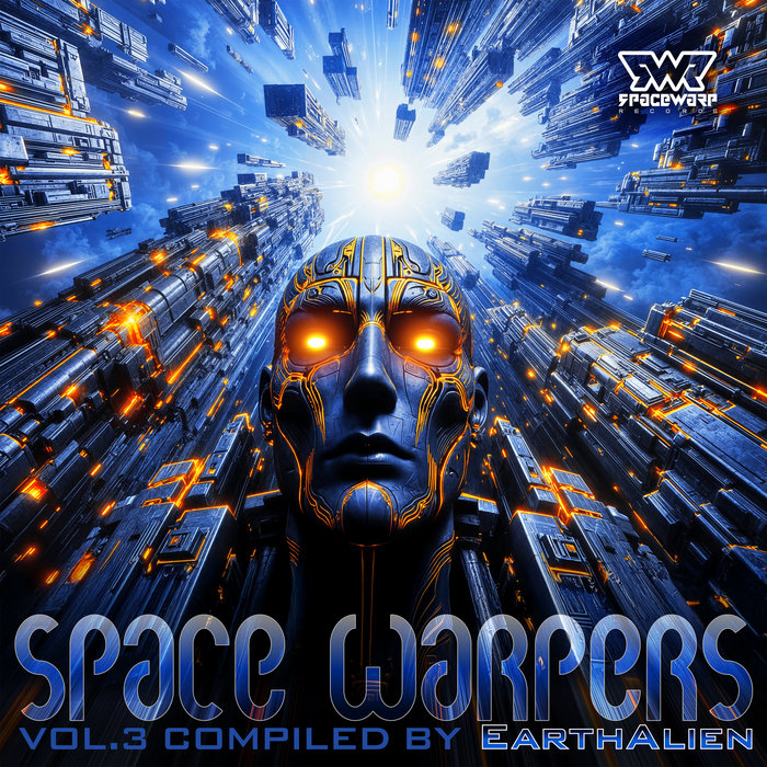 Spacewarp Spacewarpers, Vol. 3 | V/A (SpaceWarp Records) | Spacewarp Records