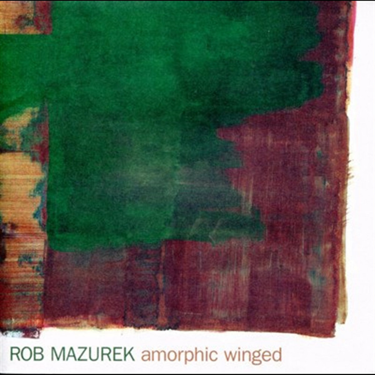 Amorphic Winged | Rob Mazurek