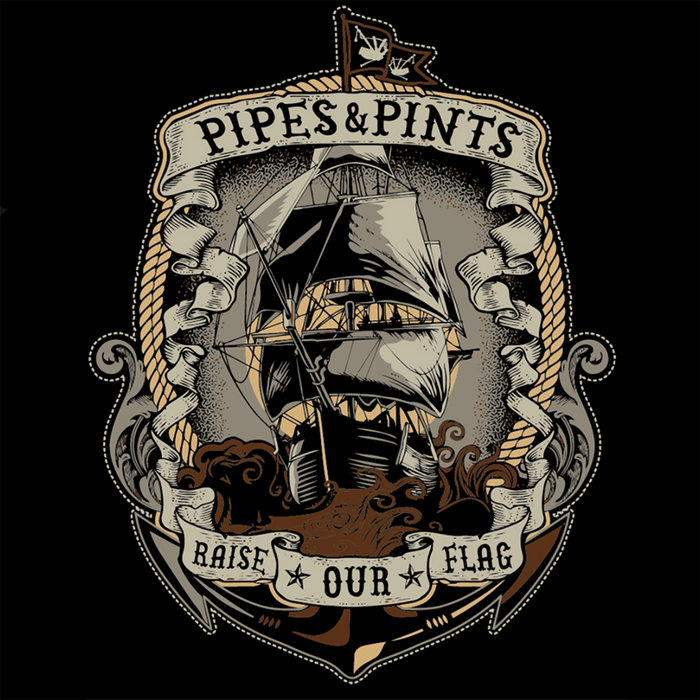 Raise our Flag | Pipes and Pints