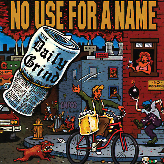 希少 No Use For A Name The Daily Grind LP The Daily Grind | No Use For A Name