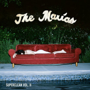 The Marías — Superclean Vol. II