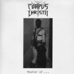 Corpus Christii - Master Of …