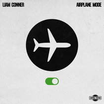 Liam Conner — Airplane Mode