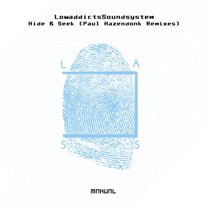 Hide & Seek (Paul Hazendonk Remixes) | LowaddictsSoundsystem feat