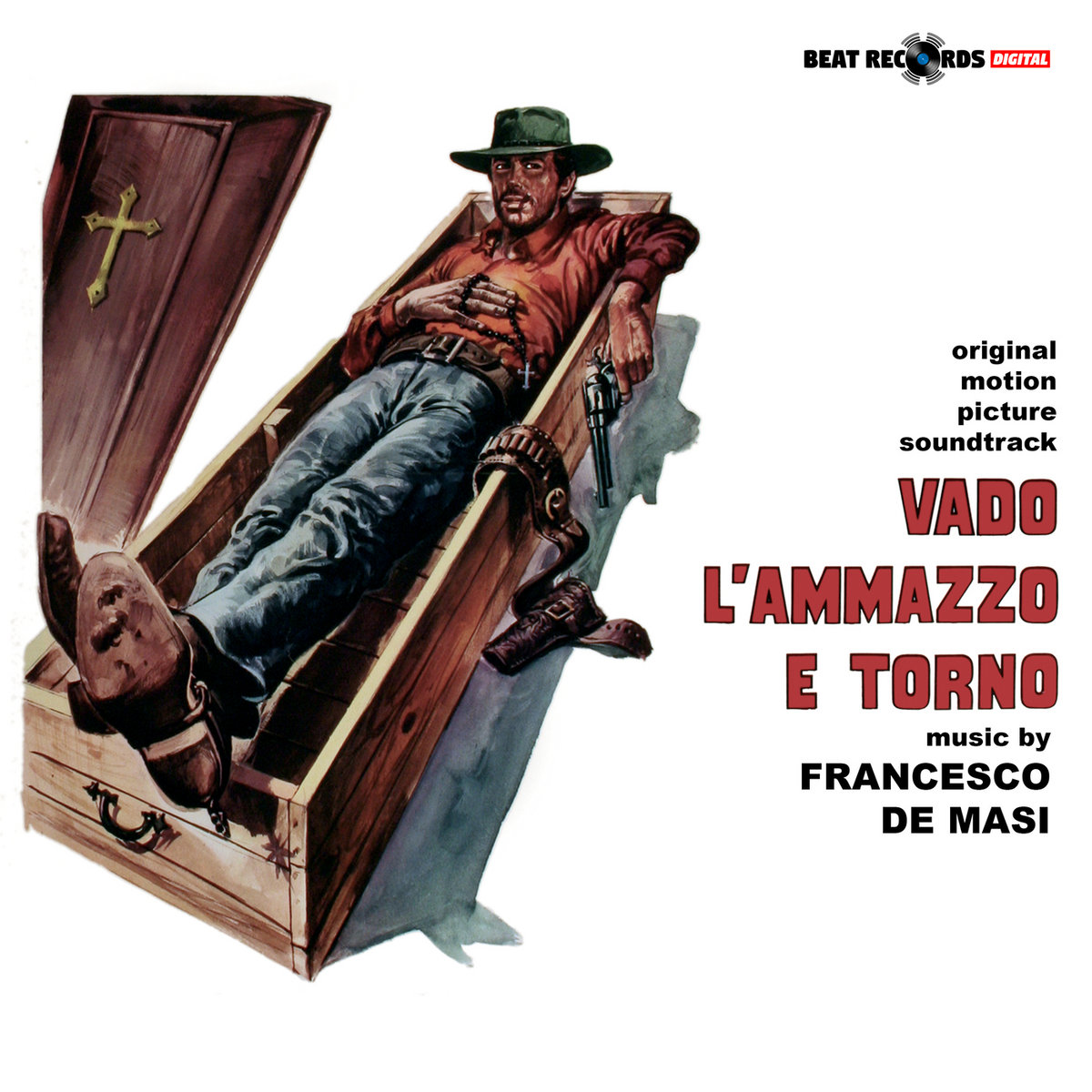Vado… l'ammazzo e torno - Any Gun Can Play (Original Motion