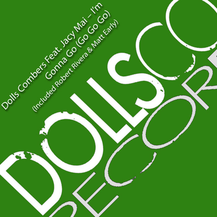 i-m-gonna-go-go-go-go-dolls-combers-jacy-mai-dolls-combers