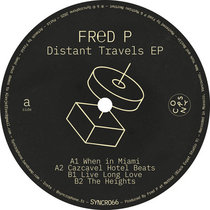 Fred P — Distant Travels EP
