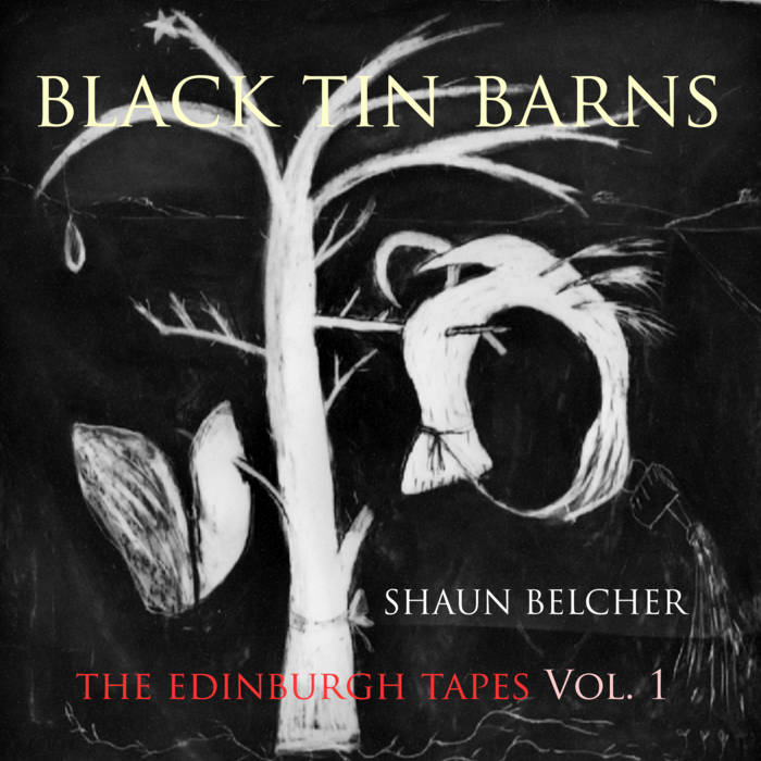 Black Tin Barns (1995) Shaun Belcher